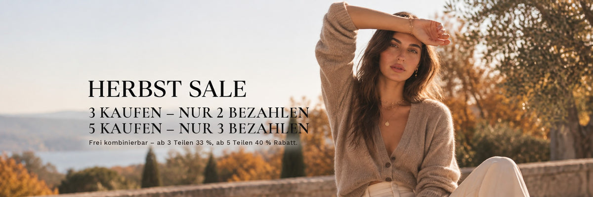 Herbst Sale: 3 kaufen – nur 2 bezahlen. 5 kaufen – nur 3 bezahlen.