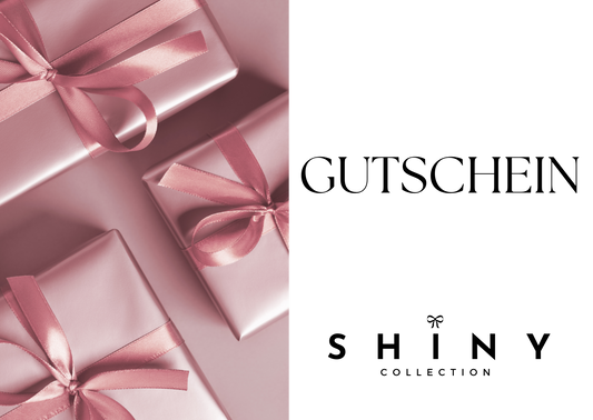 GUTSCHEIN | SHINY